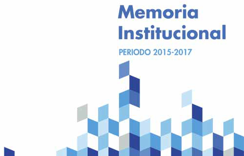 Memoria Institucional 2015-2017