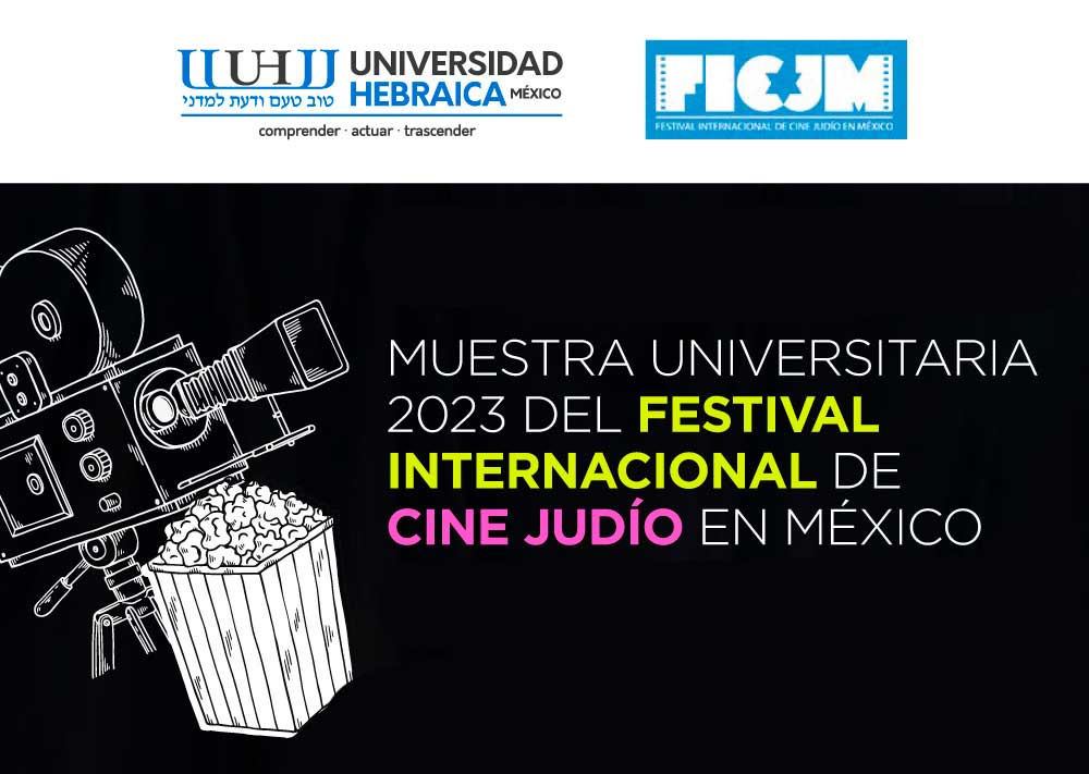 Muestra universitaria del Festival Internacional de Cine Judío en México 2023